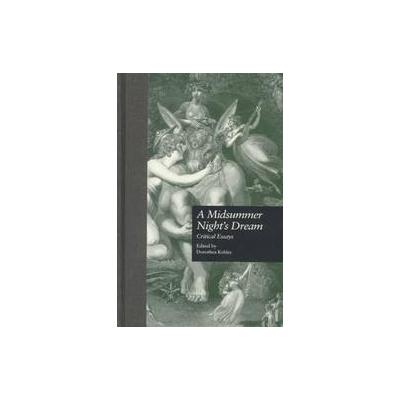 A Midsummer Night's Dream by Dorothea Kehler (Hardcover - Routledge)