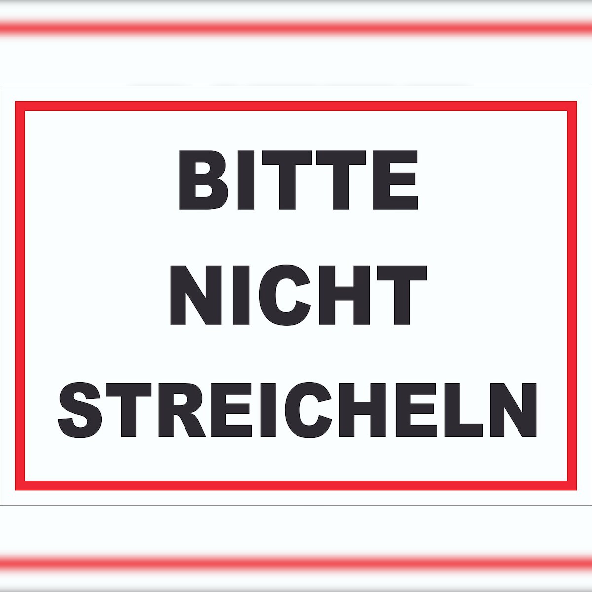 HB-Druck Bitte nicht streicheln Schild streicheln verboten A2 (420x594mm) Image