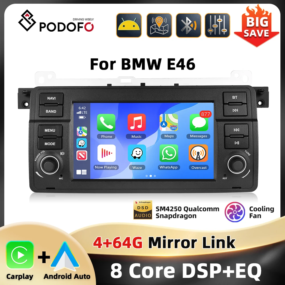Podofo 4 + 64G 8Core Autoradio für BMW 3 E46 Multimedia Player Qualcomm GPS Navigation Carplay Android Auto WIFI DSP Auto Audio Image