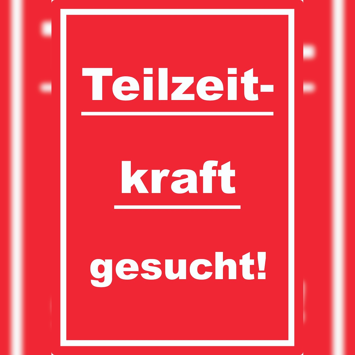 HB-Druck Teilzeitkraft gesucht Aufkleber mit Text AushängeAufkleber hochkant rot-weiss A1 (594x841mm) Image