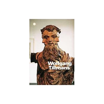 Wolfgang Tillmans by Julie Ault (Hardcover - Yale Univ Pr)