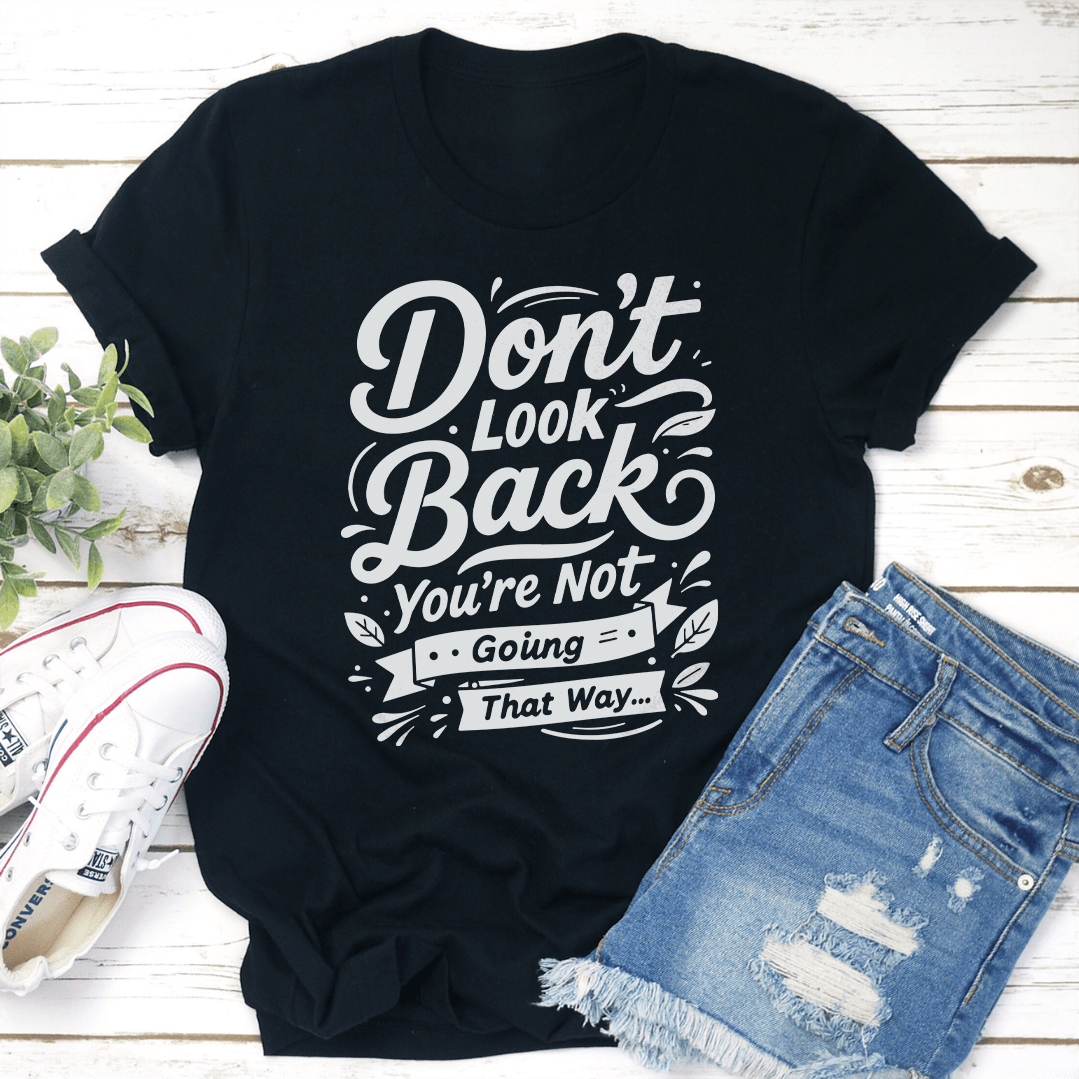 Don't Look Back You're Not Going That Way Tee 3XL Mauve