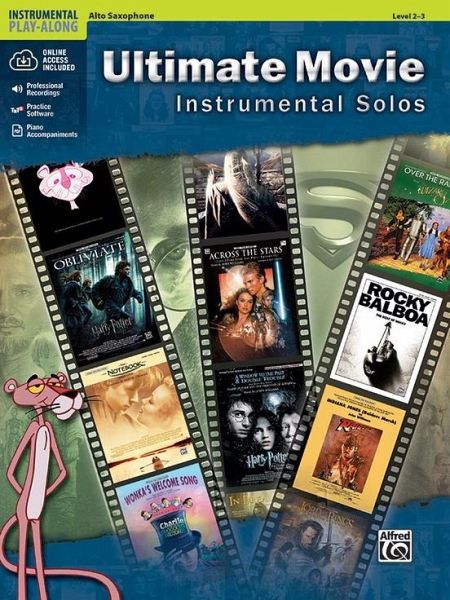 Ultimate Movie Instrumental Solos: Alto Sax, Book & Online Audio/Software/PDF - Bill Galliford
