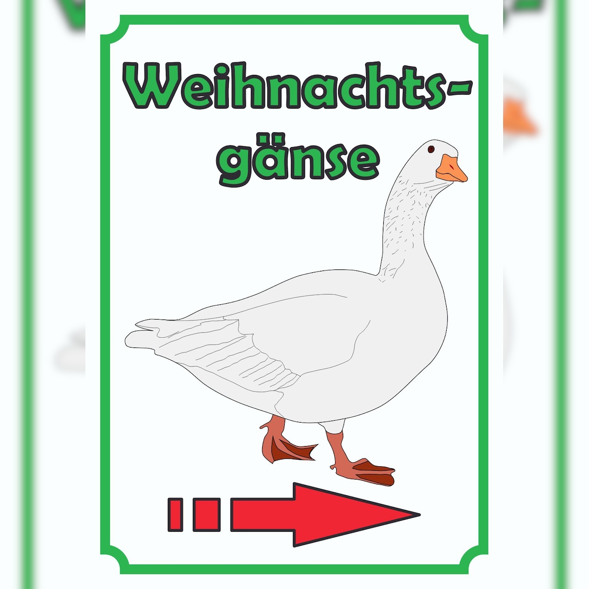 HB-Druck Weihnachtsgans Verkaufsschild Schild Hochkant mit Pfeil rechts A4 Rückseite selbstklebend