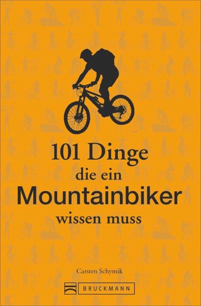 101 Dinge, die ein Mountainbiker wissen muss (Mängelexemplar) - Marc Brodesser