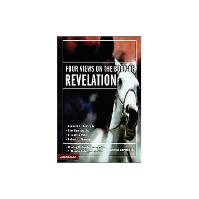 Four Views on the Book of Revelation by C. Marvin Pate (Paperback - Zondervan)