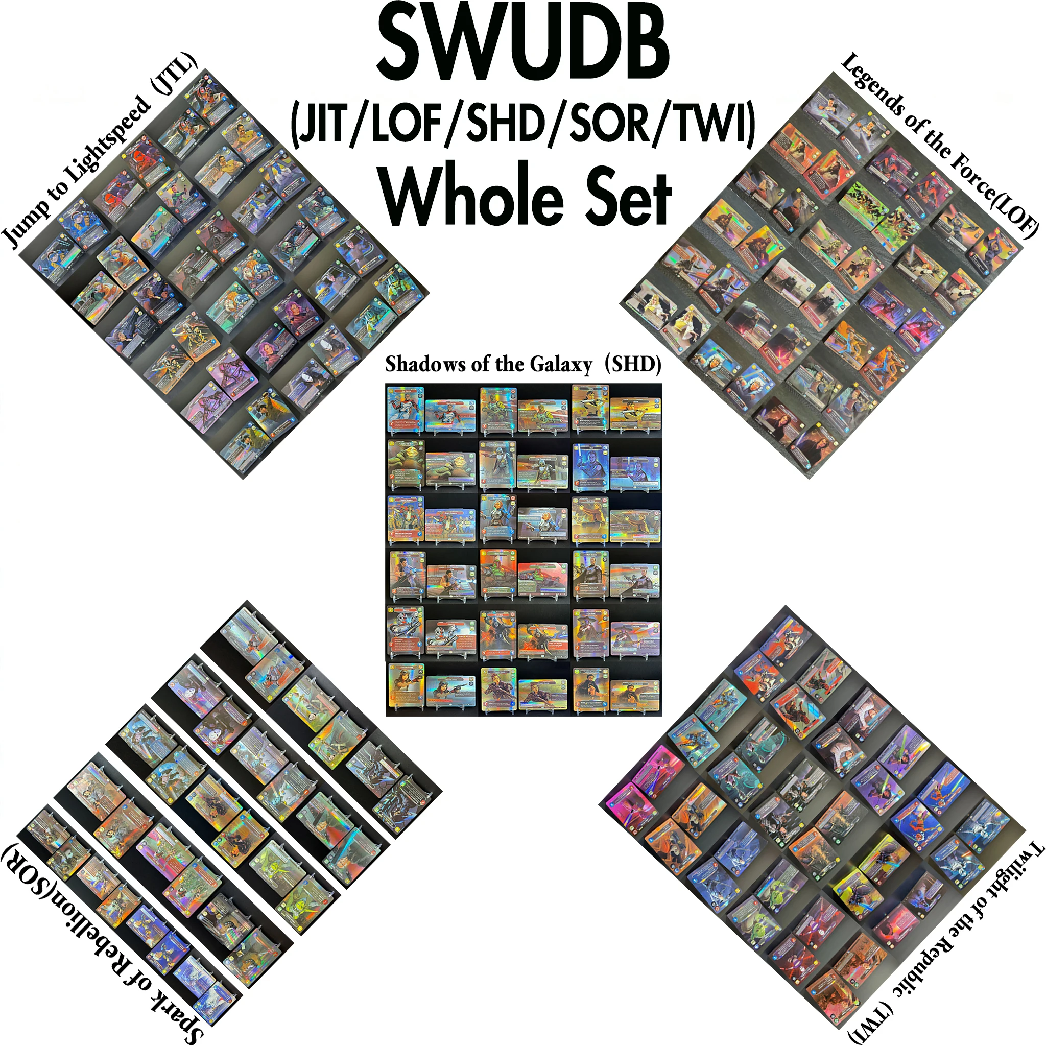 SWUDB Folienspielkarten, komplettes Set, Legends of the Force Jump to Lightspeed Twilight of the Republic Shadows of the Galaxy SOR-Set Image