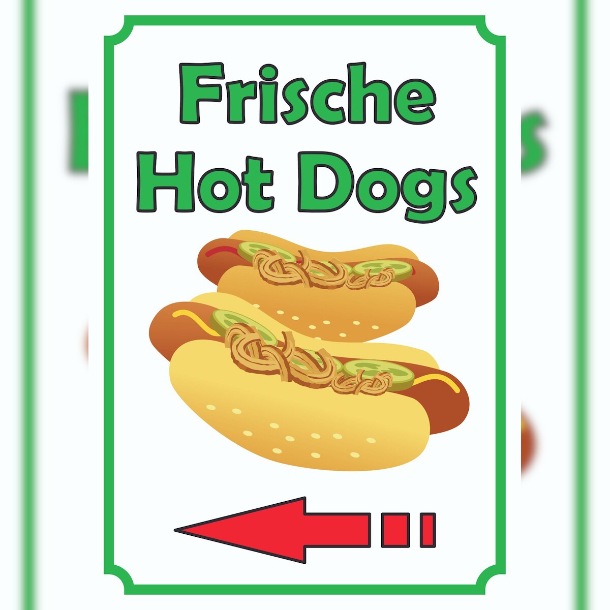HB-Druck Frische Hot Dogs Schild Hochkant mit Pfeil links A3 (297x420mm) Image