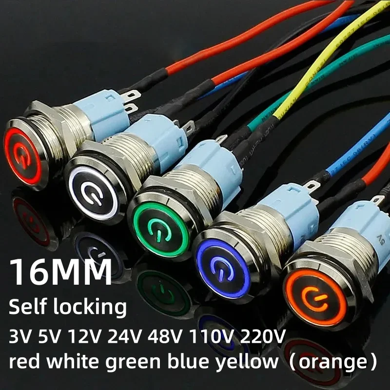 1PC 16mm Car Auto Metal LED Power Push Button Switch Self locking Type On-off 5V 12V 24V 220V red blue yellow green white