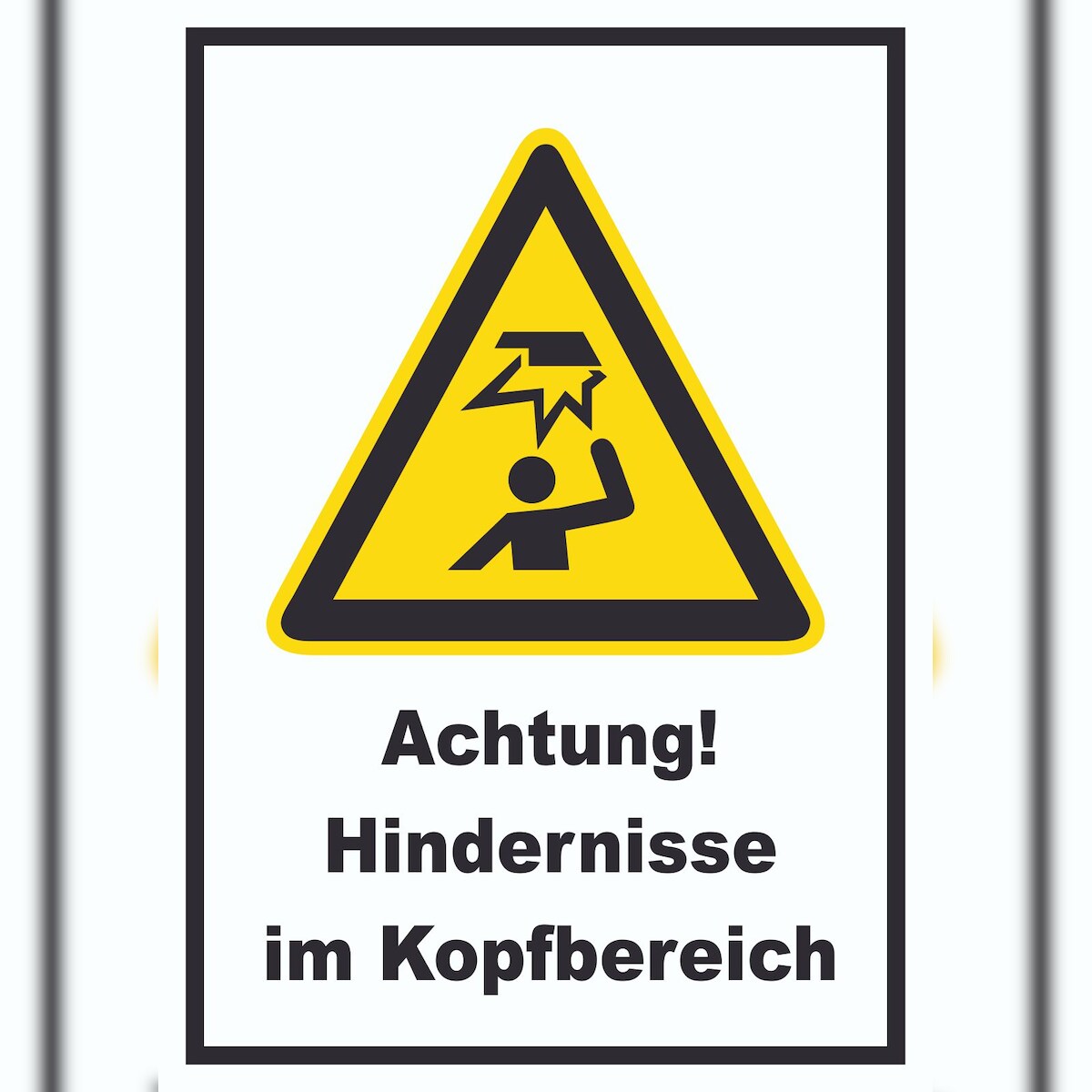 HB-Druck Achtung Hindernisse im Kopfbereich A4 (210x297mm) Schild Image