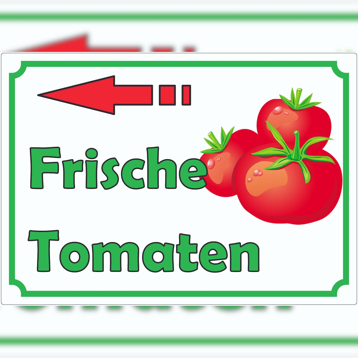 HB-Druck Frische Tomaten Werbeaufkleber mit Pfeil nach links Aufkleber A6 (105x148mm) Image
