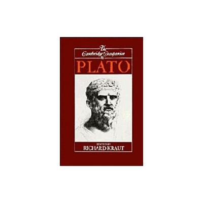 The Cambridge Companion to Plato by Richard Kraut (Paperback - Cambridge Univ Pr)