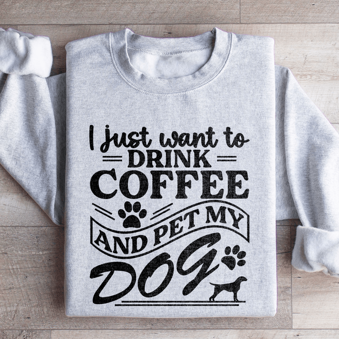 I Just Want To Drink Coffee Sweatshirt 3XL Sport Grey
