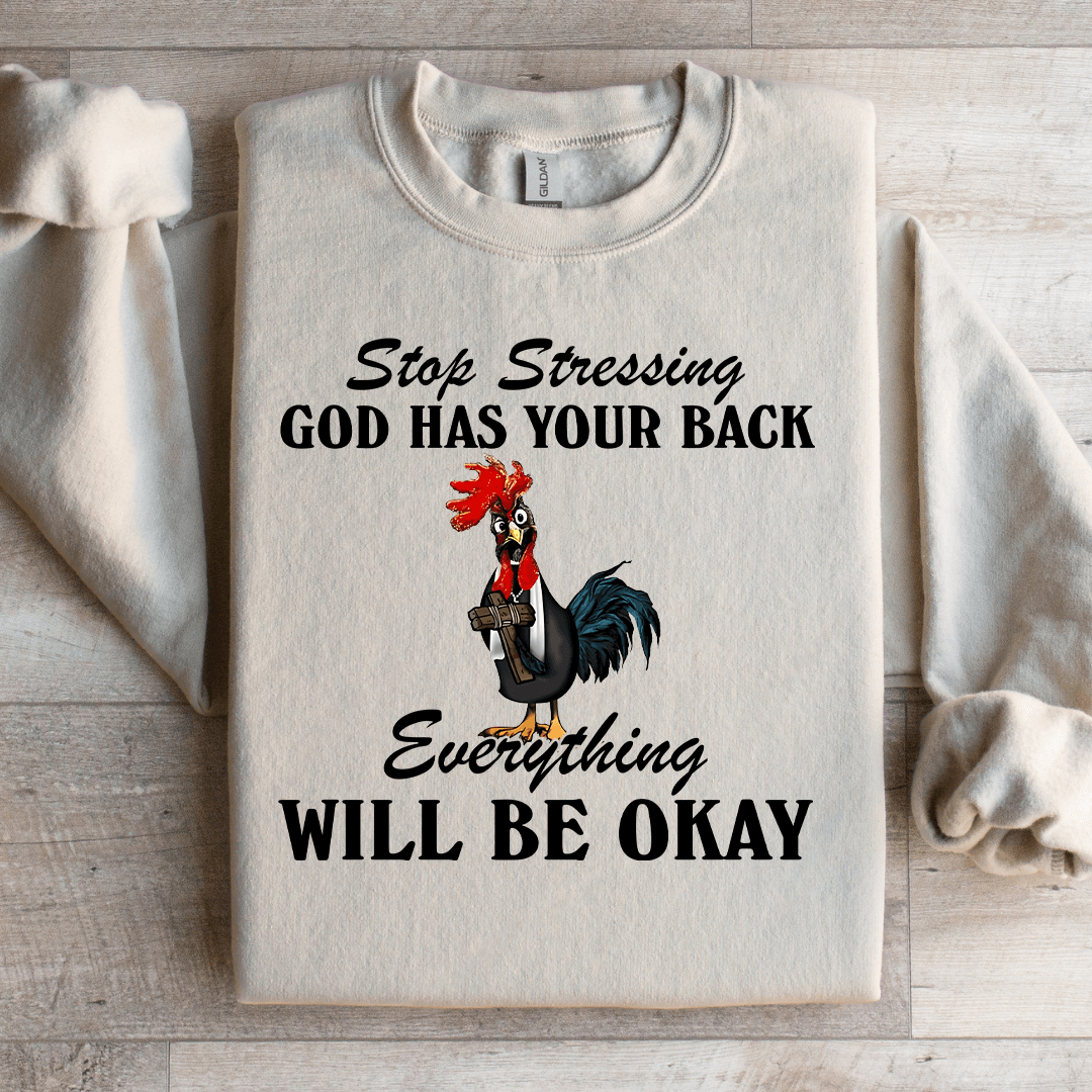 Stop Stressing God Has Your Back Sweatshirt XL Sand
