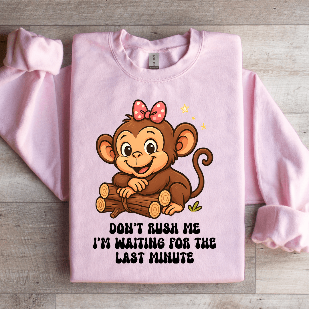 Don't Rush Me Sweatshirt 2XL White