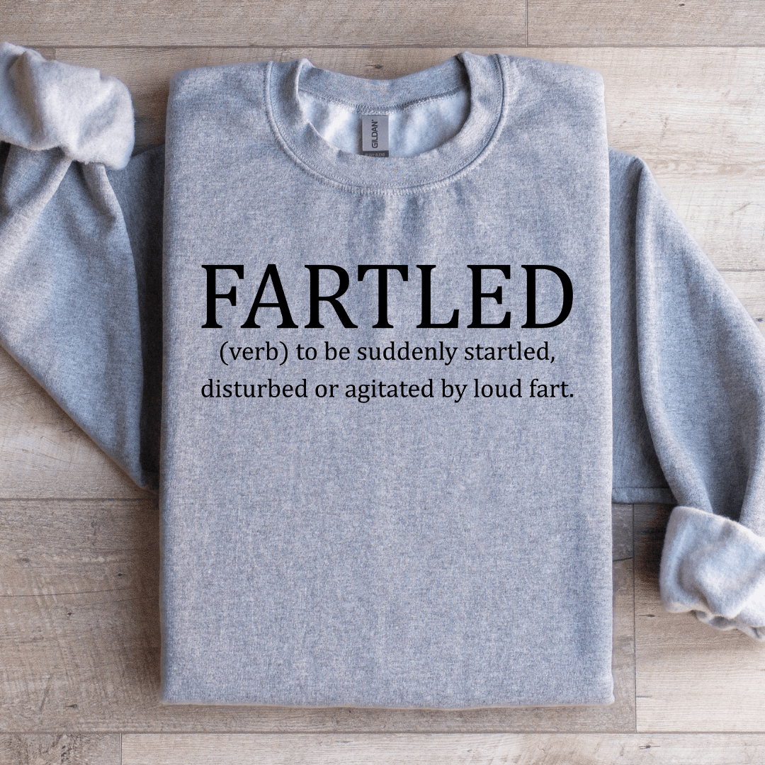 Fartled To Be Suddenly Startled Sweatshirt L Sand