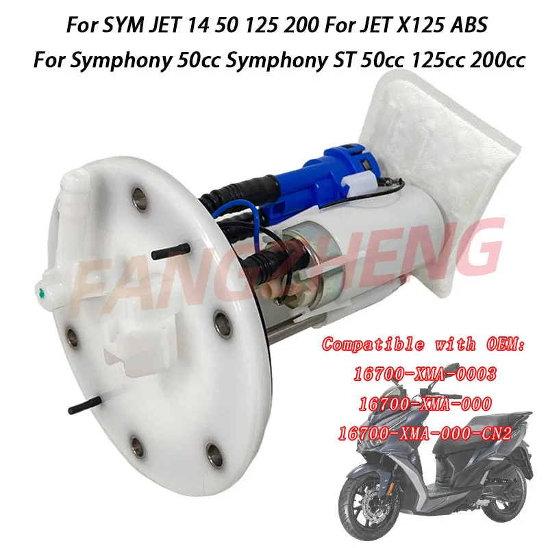 16700-XMA-000-CN2 Motorrad Roller Kraftstoffpumpe Comp Für SYM JET 14 50 125 200X125 ABS Symphony ST 125cc 200cc 50 16700-XMA-0003 Image