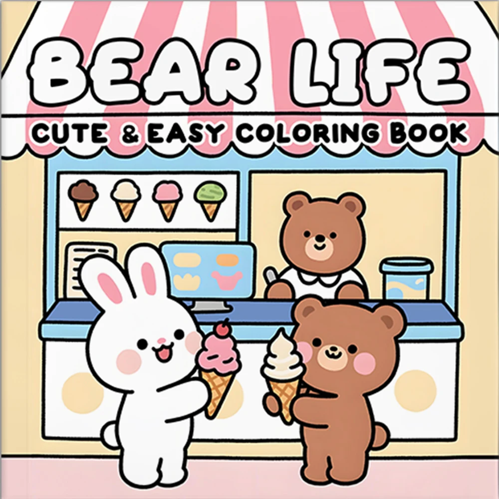 BEAR LIFE Süßes und einfaches Malbuch für Erwachsene mit niedlichen, gemütlichen Alltagsaktivitäten zur Entspannung, DIY-Malerei, Zeichenbücher ﻿ Image