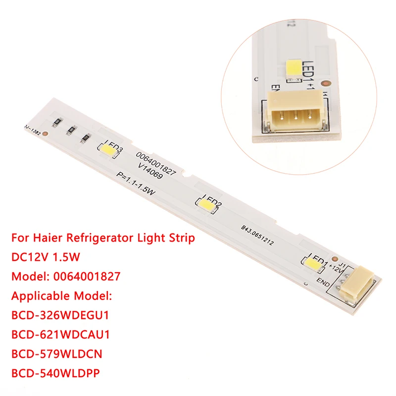 【Schön】DC12V 1,5W LED-Lichtleiste für Haier BCD-575WDBI Gefrierschrank Kühlschrank RoHS 0064001827 Kühlschrank DIY-Zubehör Image