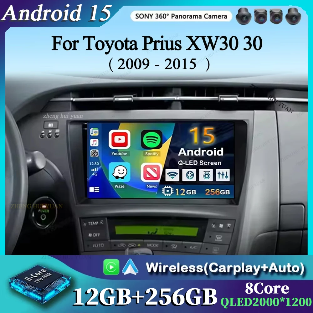 Android 15 Per Toyota Prius XW30 30 2009-2015 Autoradio Lettore video multimediale Navigazione Stereo GPS 360 Telecamera No 2 Din 9"