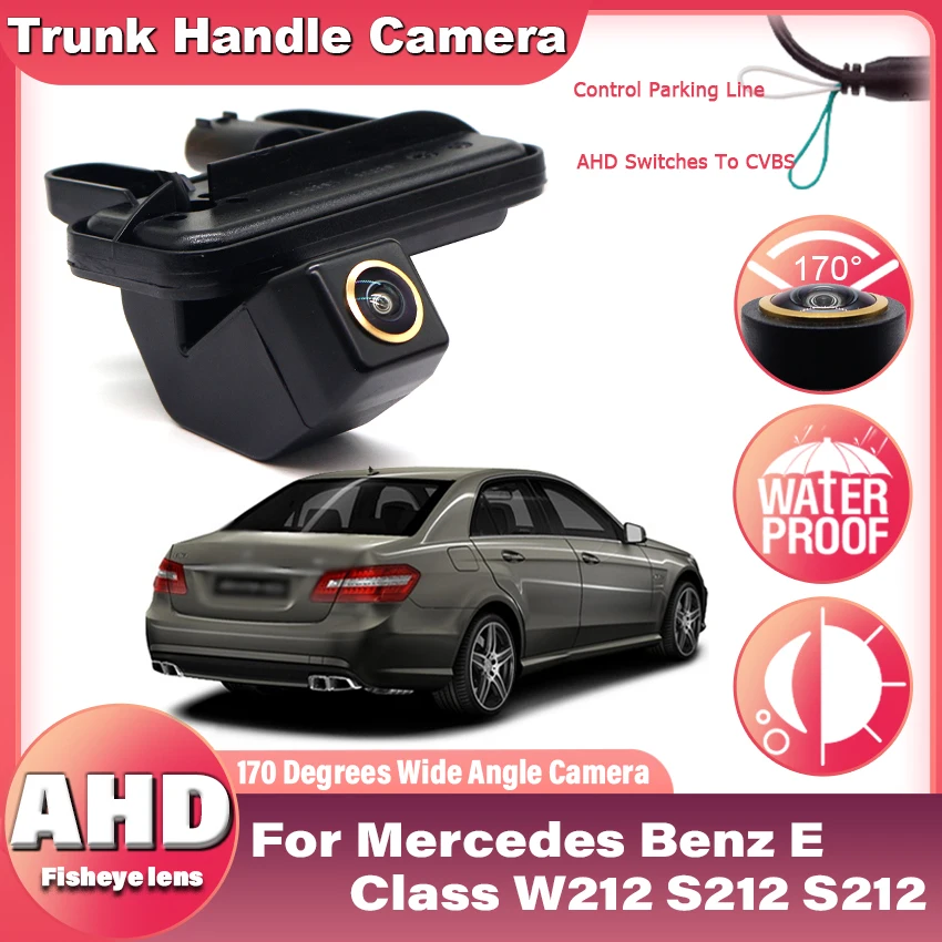 HD Hinten Kamera Für Mercedes Benz E Klasse W212 S212 C207 W207 E200 E260 E300 E350 E63 AMG Stamm Griff parkplatz Rückfahr Kamera Image
