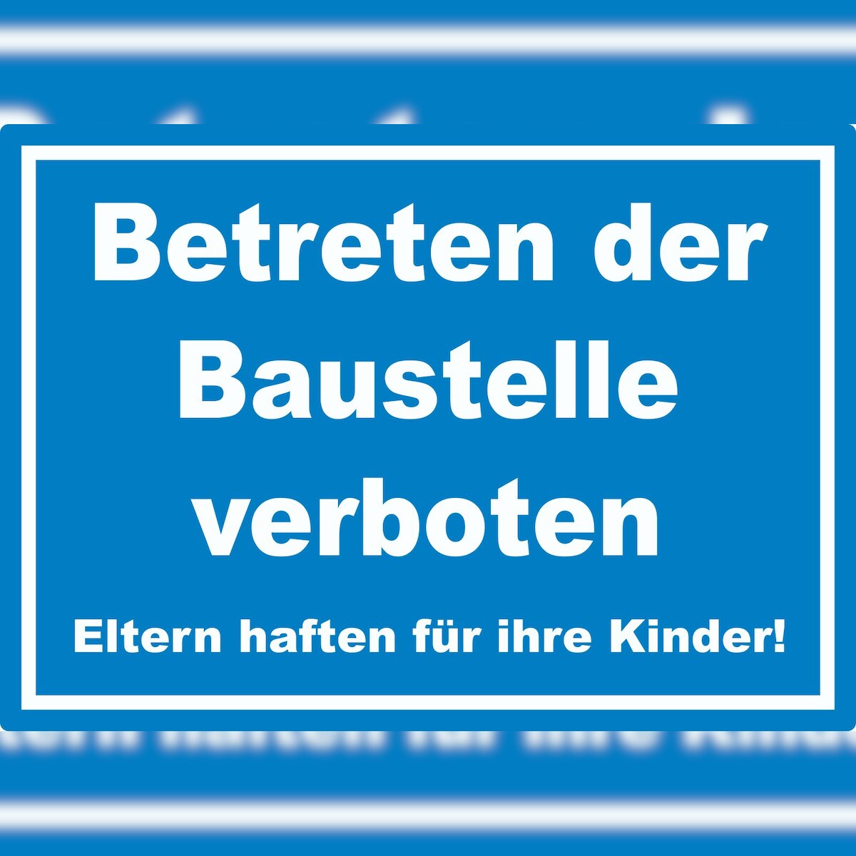HB-Druck Betreten der Baustelle Schild weiß-blau A2 Rückseite selbstklebend Image