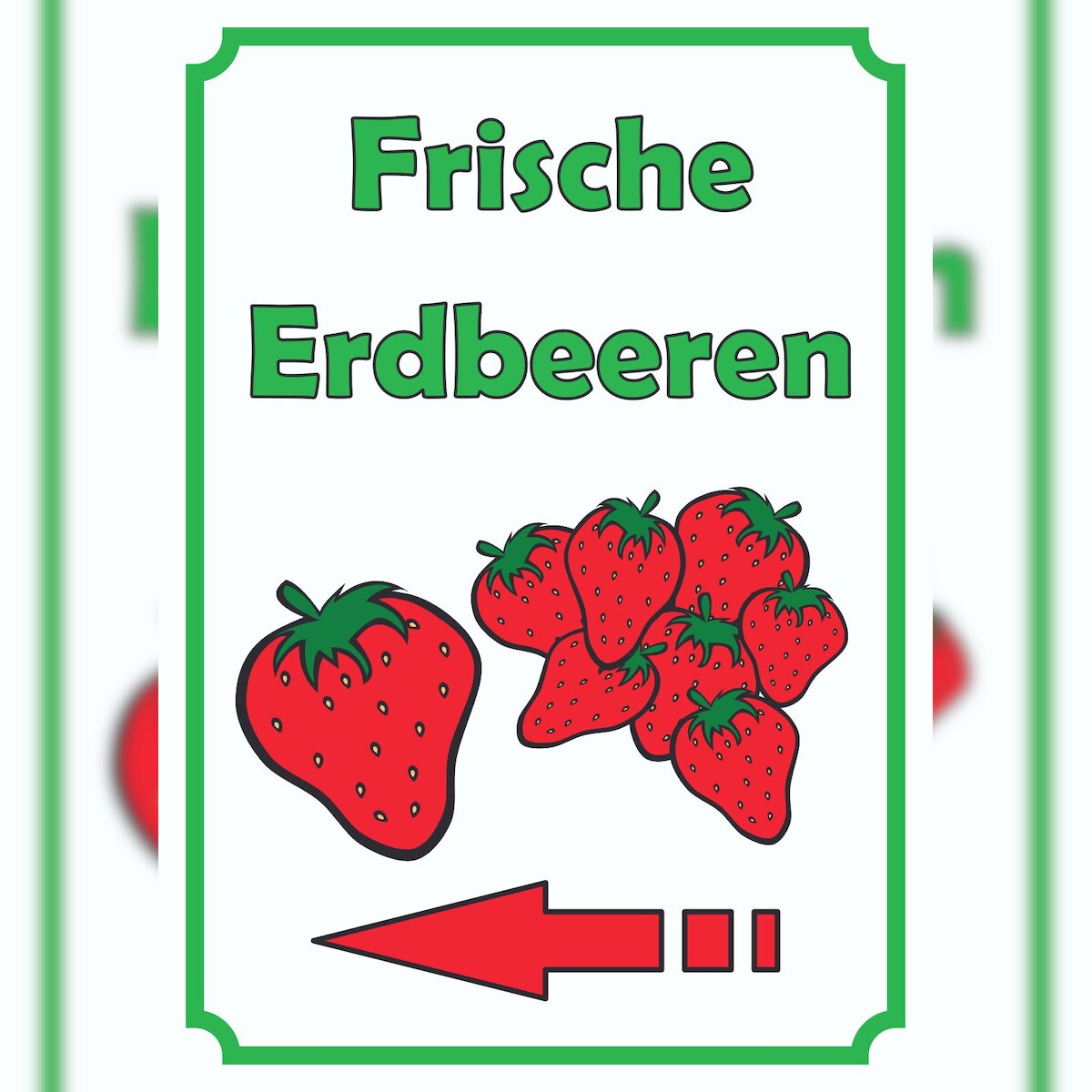 HB-Druck Verkaufsschild Schild Erdbeeren Hochkant mit Pfeil links A6 (105x148mm) Image