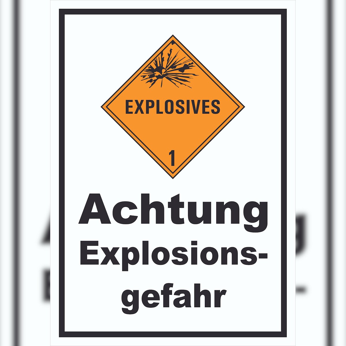 HB-Druck Schild Explosionsgefahr Explosives A0 Rückseite selbstklebend
