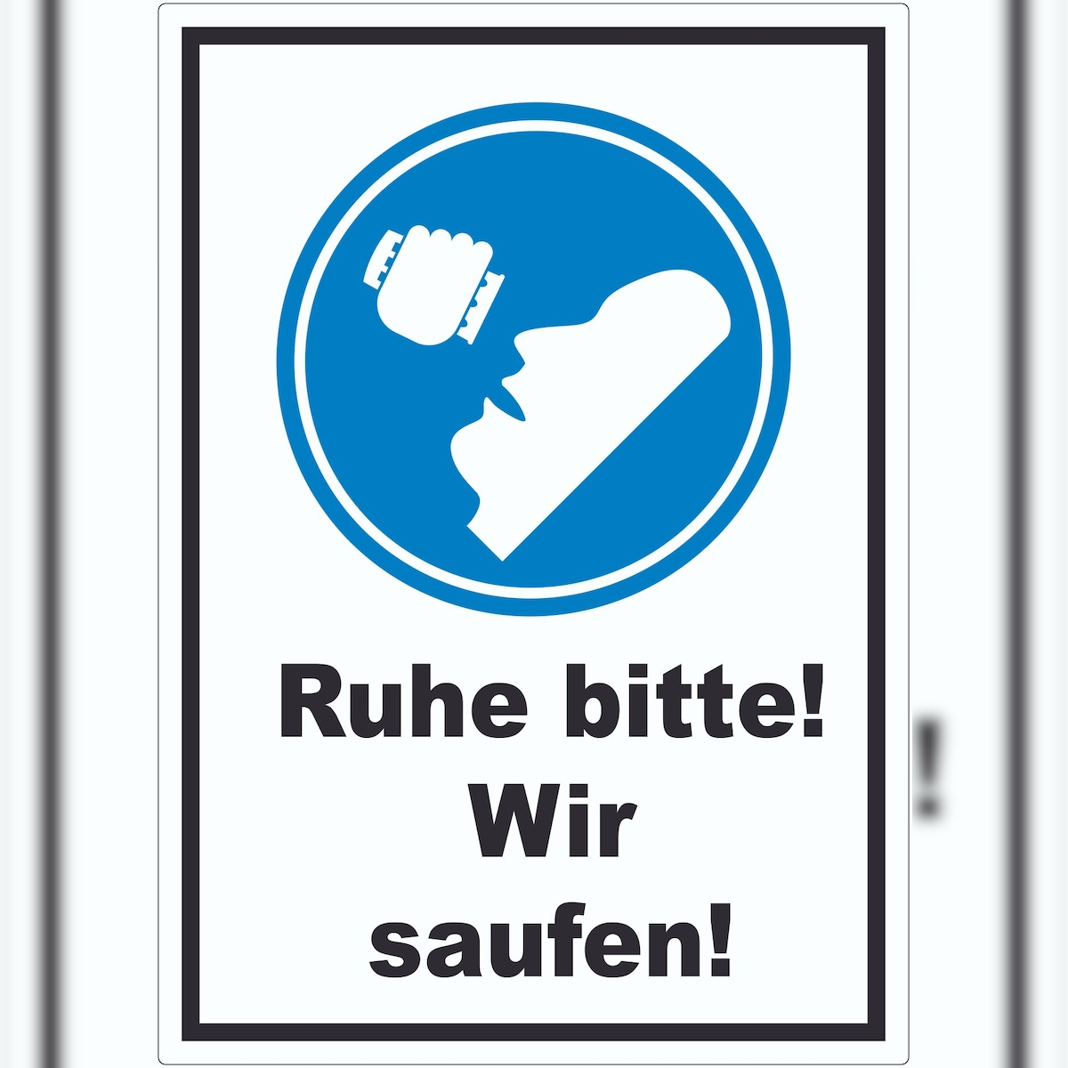 HB-Druck Ruhe wir saufen Aufkleber A0 (841x1189mm) Image