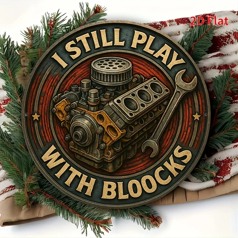 2D flaches 1-teiliges Aluminiumschild mit „I Still Play with Blocks“-Design, Kunst-Schild, Wanddekoration, für drinnen/draußen, hohe Qualität Image