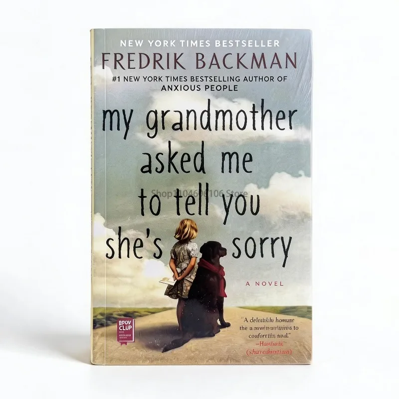 Fredrik Backman: Meine Großmutter bat mich, Sie zu sagen, dass sie es tut, was sie tut, und ich soll Ihnen das mitteilen. Englischer Taschenbuch-Buchdruck. Image