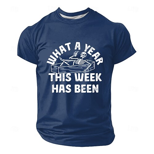 Herren-T-Shirt „Was für ein Jahr diese Woche war" – Skelett-Sarg, lustiger, sarkastischer, schwarzer Humor, Meme-Motiv, normale Passform, Rundhalsausschnitt, lässig, für Arbeit und Stress, Image