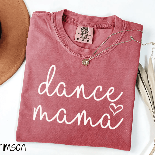 Comfort Colors Heart Dance Mama Shirt Cute Dance Mom Gift Aesthetic Dance Mom Tee maroon l t Shirt