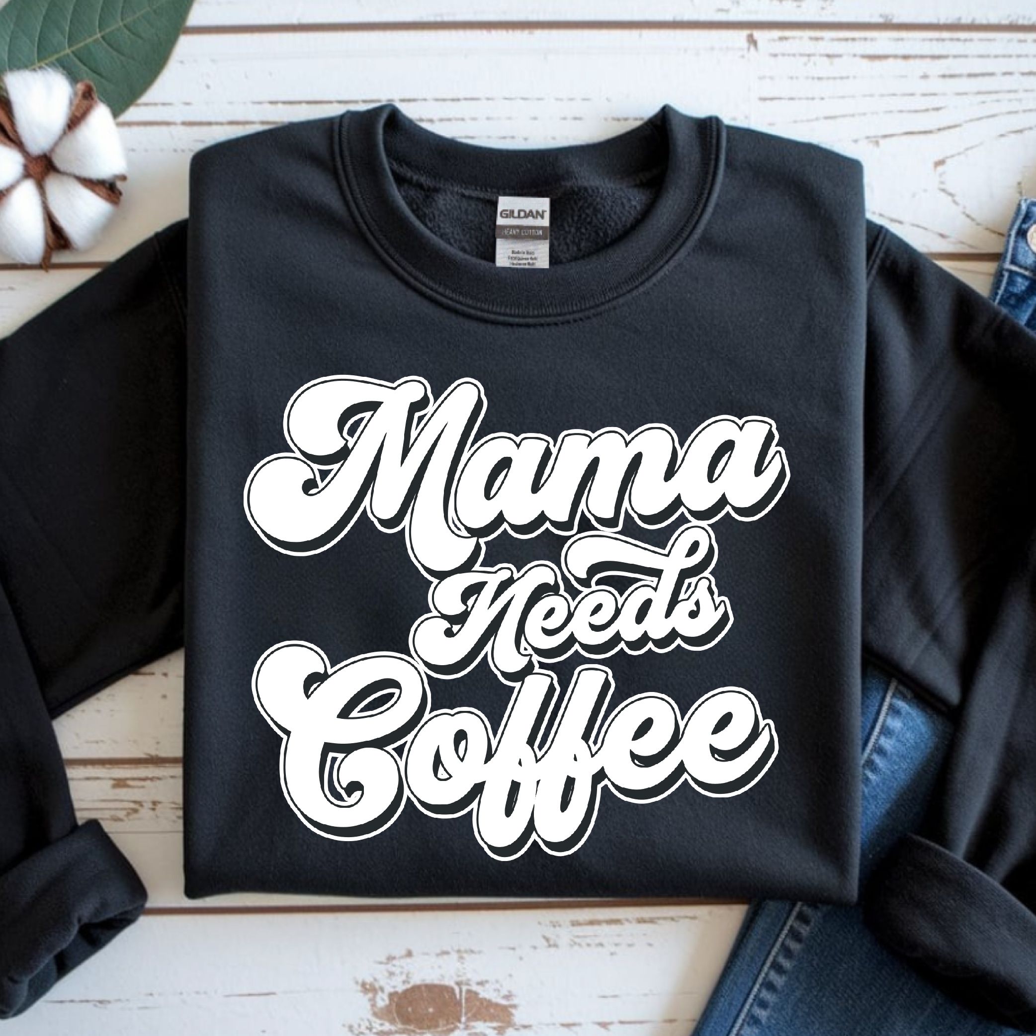 Mama Needs Coffee Shirt, Funny Mom Coffee T Shirt white 3xl sweatshirt