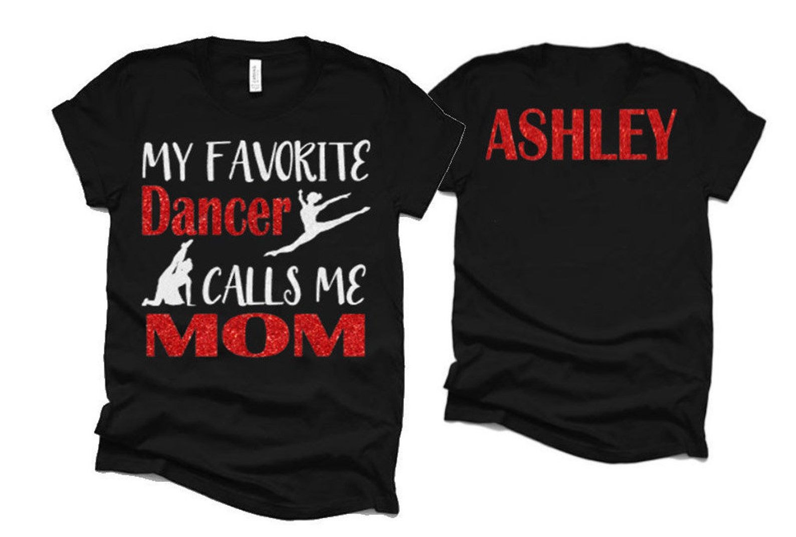 Glitter My Favorite Dancer Calls Me Mom | Dance Mom Shirt | Bella Canvas Dance Shirt | Customize Colors purple 2xl t Shirt