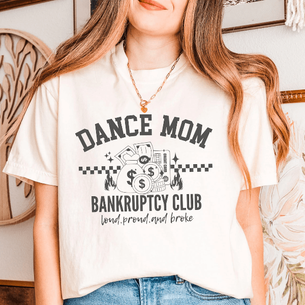 Funny Broke Dance Mom Shirt Comfort Colors Competition Tee Dance Mom Gift mustard xl sweatshirt