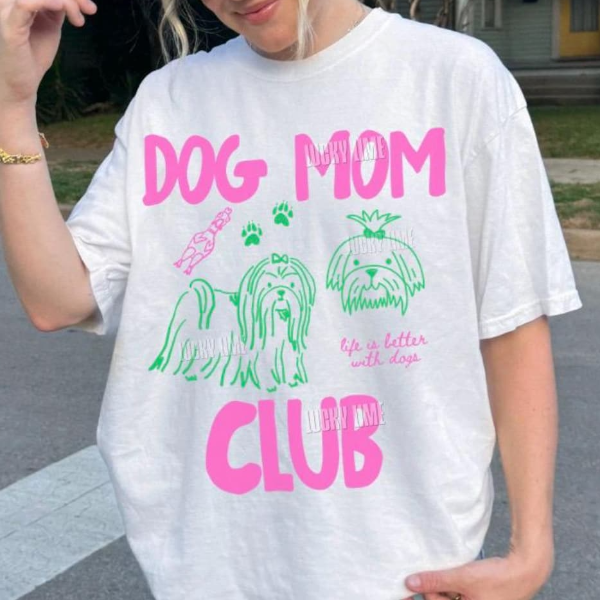 Dog Mom Club Shirt, Dog Mom Tshirt, Shih Tzu Lover Gift, Dog Lover Tee, Fur Mama Shirt, Life Is Better With A Dog Shirt, light Green xl sweatshirt