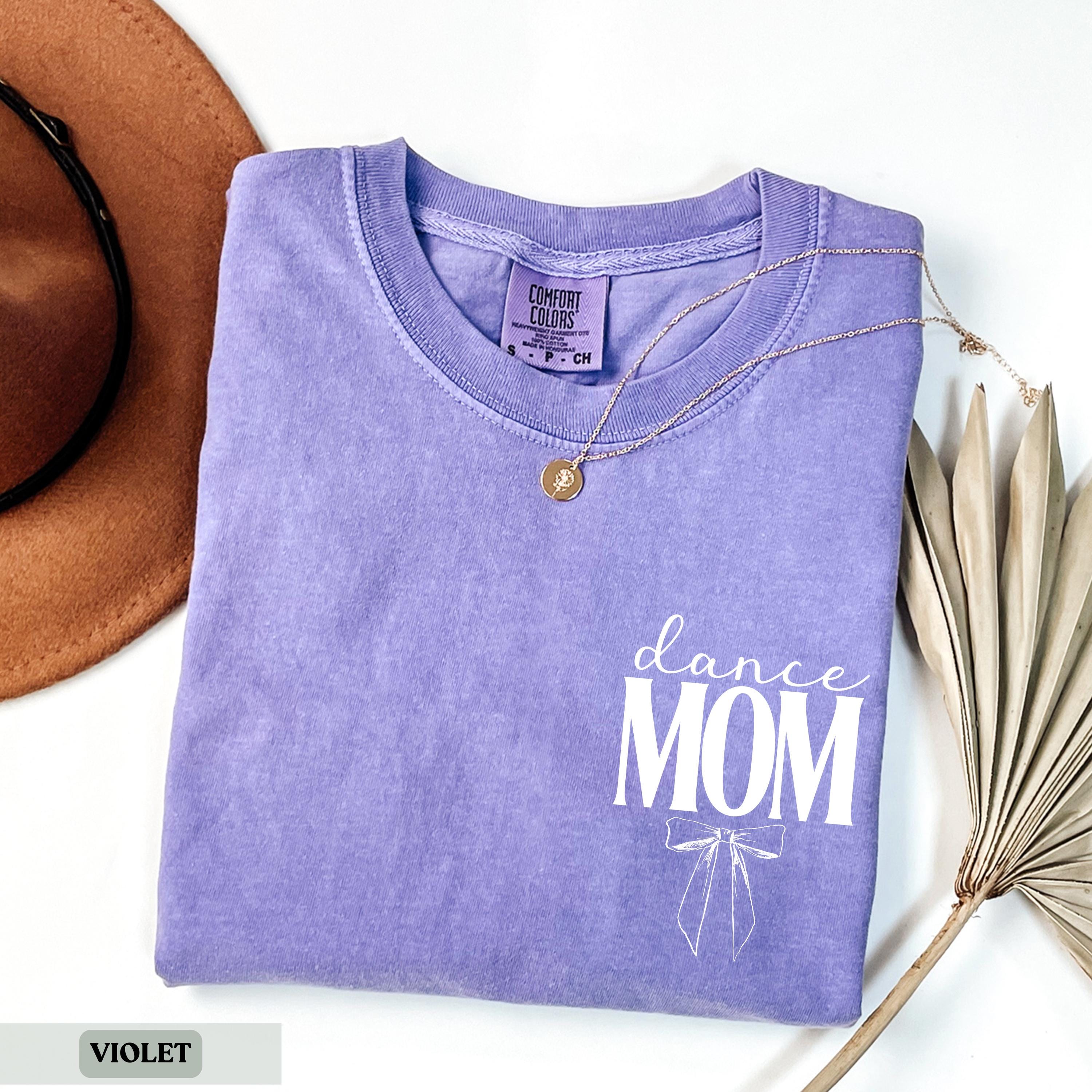 Dance Mom Shirt Bow Shirt, Dance Mom Tee, Ballet Mom Gift, Personalized Ballet Shirt, Dance Mama Gift Fo purple m sweatshirt