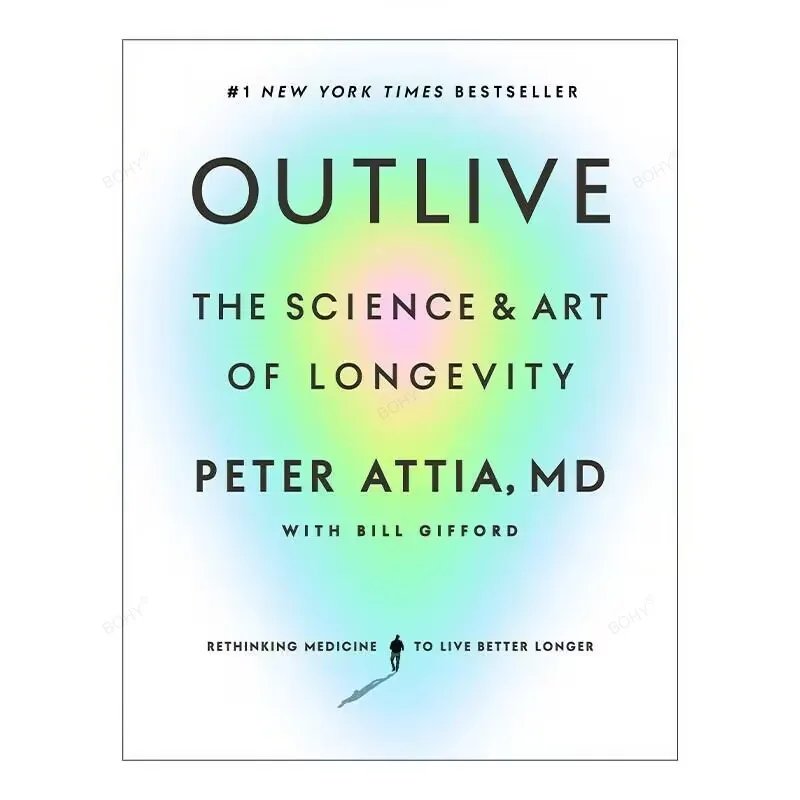 Outlive von Peter Attia Die Wissenschaft und Kunst der Langlebigkeit Taschenbuch auf Englisch Image
