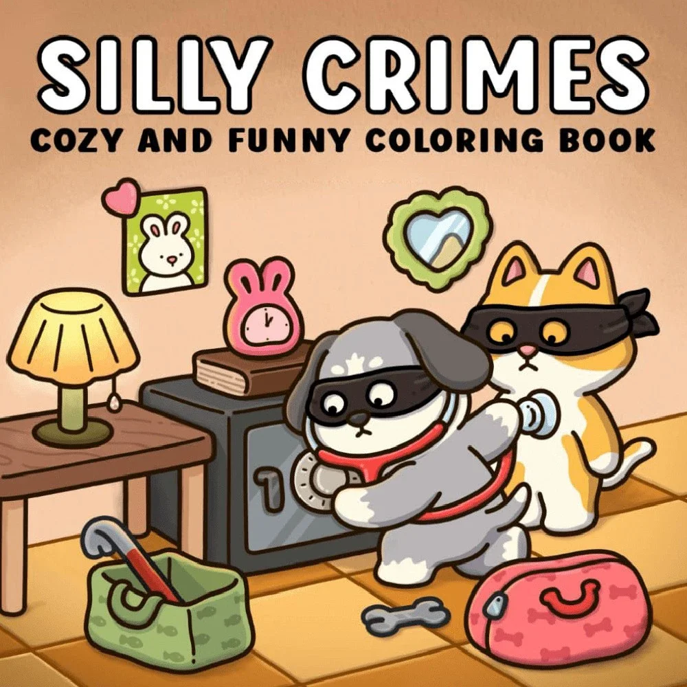 Silly Crimes: Gemütliches und lustiges Malbuch für Erwachsene, süßes Zeichenbuch, perfektes Weihnachtsgeschenk für Party und Geburtstag Image