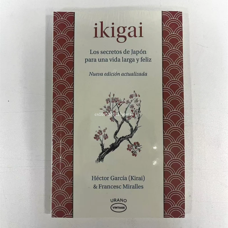 Ikigai Die japanische Geheimphilosophie für eine glückliche Gesundheit von Hector Garcia Inspirierende Bücher auf Spanisch für Erwachsene und Teenager Image