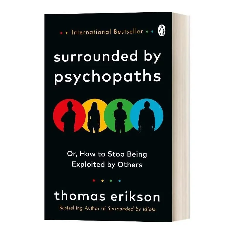 Umgeben von Psychopathen von Thomas Erikson oder, wie man aufhört, von anderen ausge beutet zu werden Englisch Buch Bestseller Roman Image