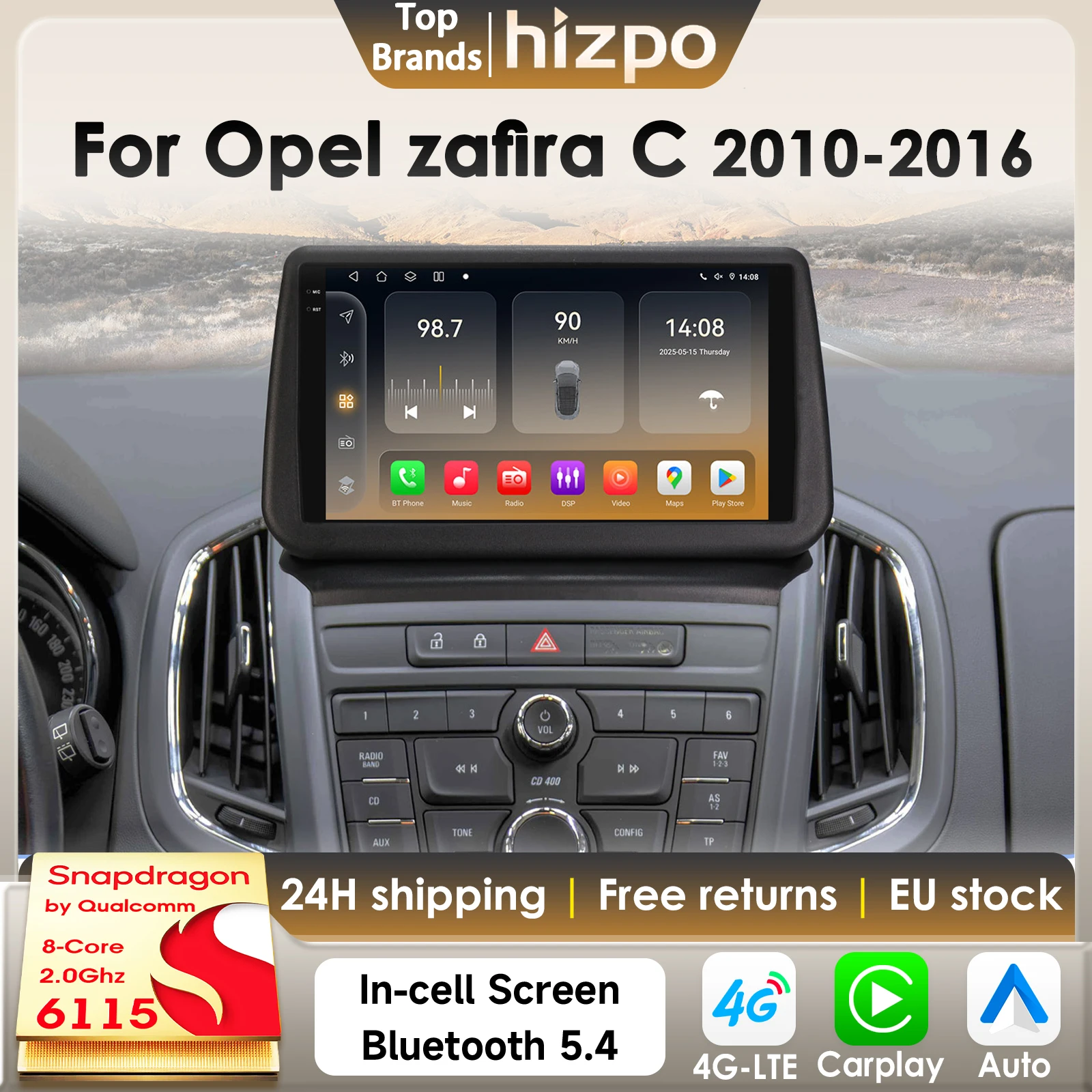 Hizpo 8Core 2Din AI Android 14 Autoradio für Opel Zafira C 2010-2016 Auto-Multimedia-GPS 4G Carplay 360-Kamera mit Snapdragon 6115. Image