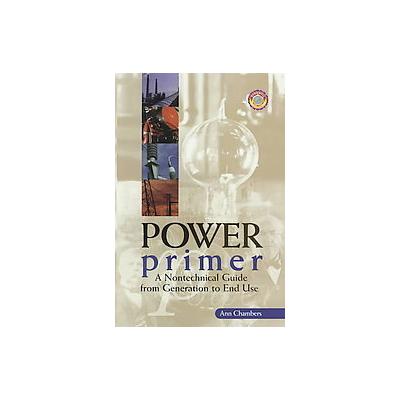 Power Primer by Ann Chambers (Paperback - PennWell Corp)