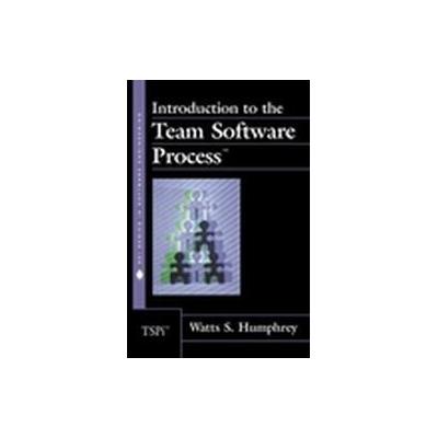 Introduction to the Team Software Process by Watts S Humphrey (Hardcover - Addison-Wesley Profession