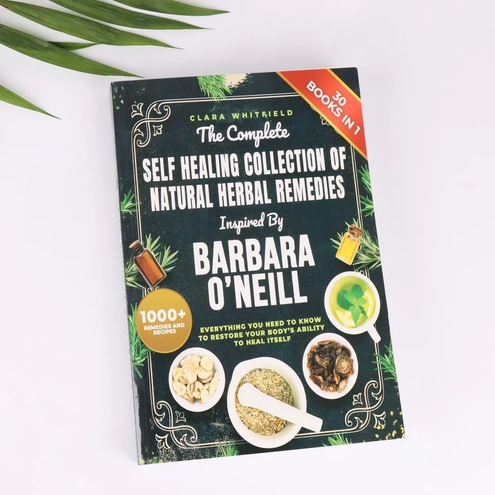 Barbara O'Neill: Komplette Sammlung natürlicher Kräuterheilmittel, 30 Bücher in 1, über 1000 alte Kräutervorlagen, Selbstheilungsguide für Erwachsene Image
