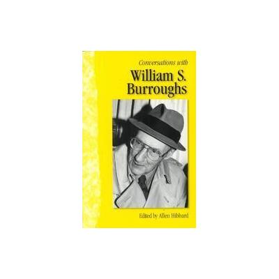 Conversations With William S. Burroughs