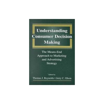 Understanding Consumer Decision Making by Jerry C. Olson (Paperback - Lawrence Erlbaum Assoc Inc)