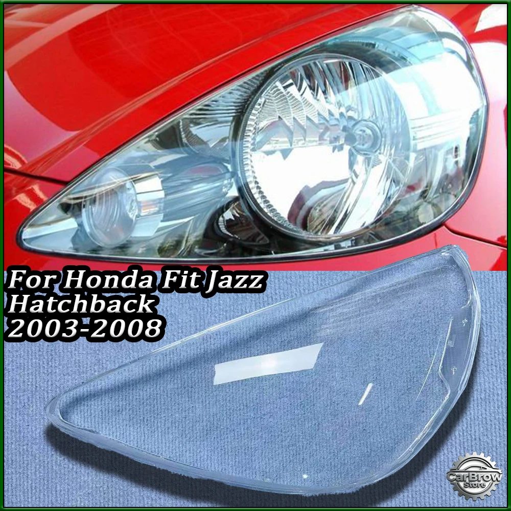 Scheinwerfergehäuse-Linsenersatz für Honda Fit Jazz (Hatchback) 2003 2004 2005 2006 Scheinwerferabdeckung Transparenter Lampenschirm Lampenschirm
