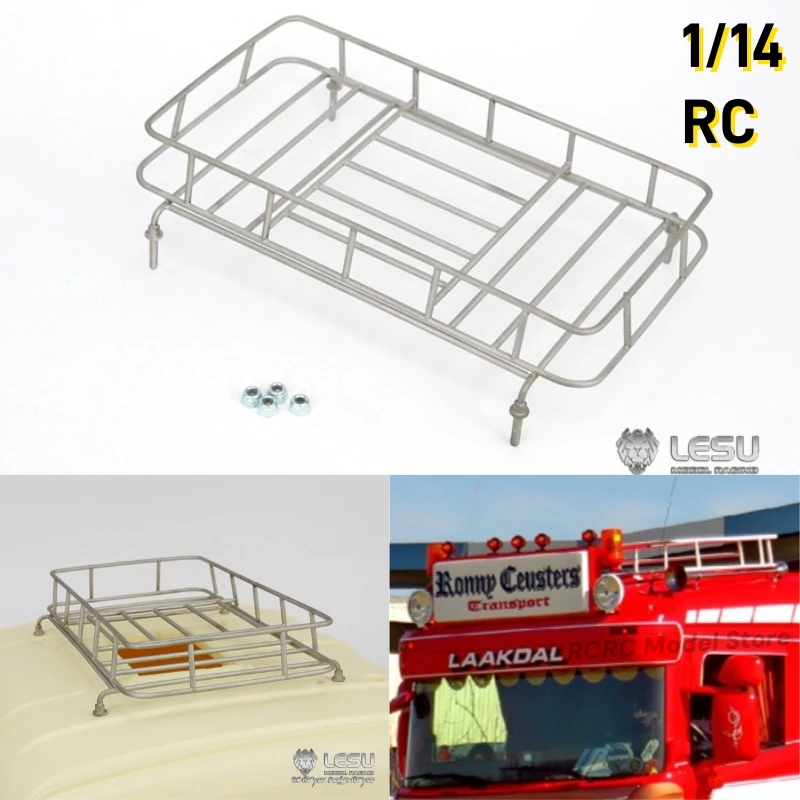 1/14 RC Spielzeug Lkw Kabine Baldachin Rahmen Dach Rack Für Tamiya 1/14 RC Traktor Lkw Für SCANIA MAN FH16 Teile Zubehör LESU G-6127